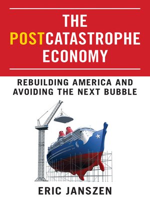 cover image of The Postcatastrophe Economy